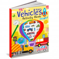 Mighty Vehicles Activity Book