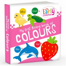 My First Board Book of Colours
