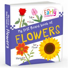 My First Board Book of Flowers
