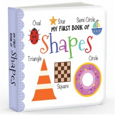 My First Book of Shapes My First Book of Shapes