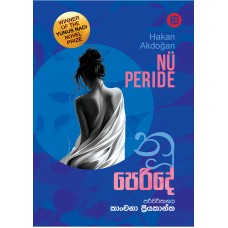 Nu Peride - නූ පෙරිදේ