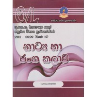 Master Guide O/L Natya Ha Ranga Kalawa Past Papers - මාස්ටර් ගයිඩ් සා/පෙළ නාට්‍ය හා රංග කලාව පසුගිය විභාග ප්‍රශ්නෝත්තර