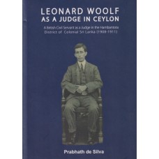Leonard Woolf As A judge In Ceylon