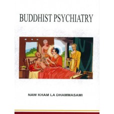 Buddhist Psychiatry