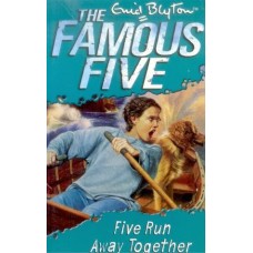 Famous Five 3 - Five Run Away Together