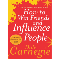 How To Win Friends And Influence People