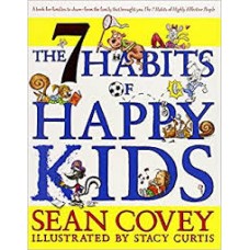 The 7 Habits of Happy Kids