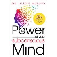 The Power Of Your Subconcious Mind