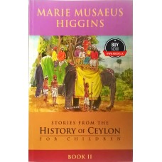 Stories From The History Of Ceylon For Children 2