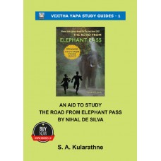 An Aid to Study The Road from Elephant Pass by Nihal De Silva